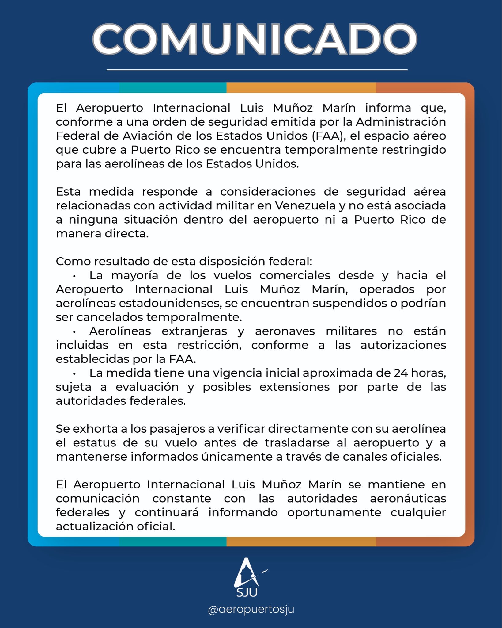 Comunicado del Aeropuerto Internacional Luis Muñoz Marín, de Puerto Rico, sobre la cancelación de sus actividades aeronaúticas este sábado
