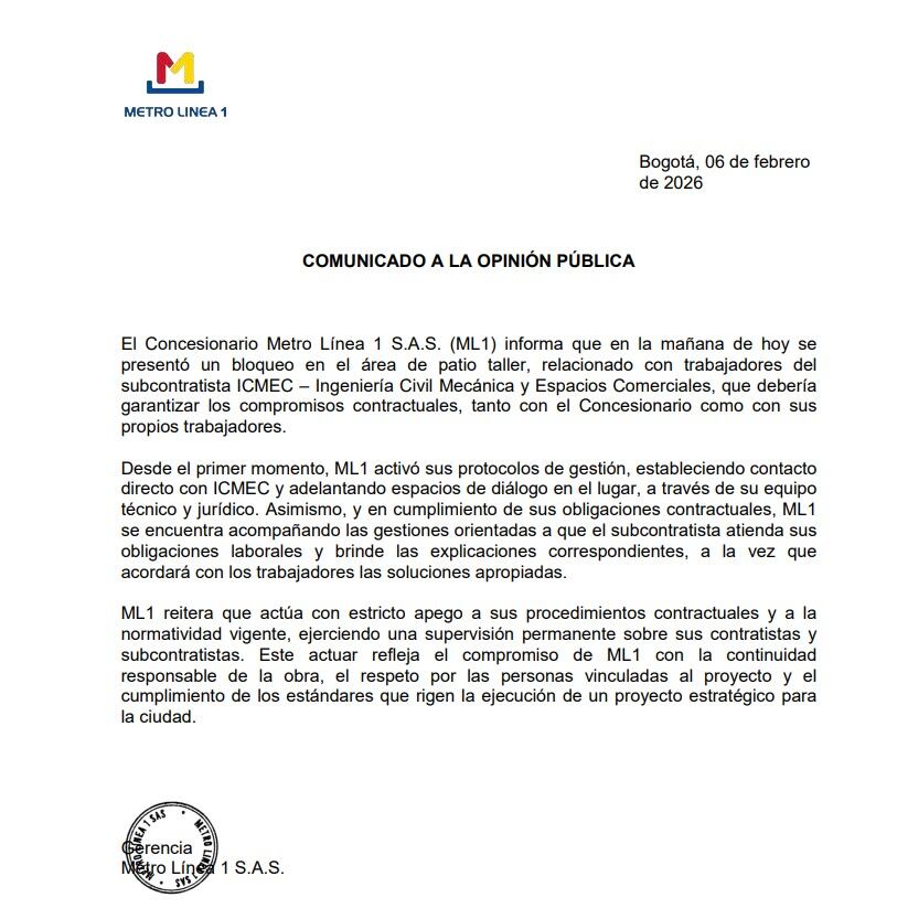 La compañía ha enviado equipos jurídicos y técnicos al área afectada para fomentar la negociación entre el subcontratista y los trabajadores que reclaman el cumplimiento de obligaciones pendientes en la ejecución del proyecto de movilidad urbana - credíto Línea Metro 1