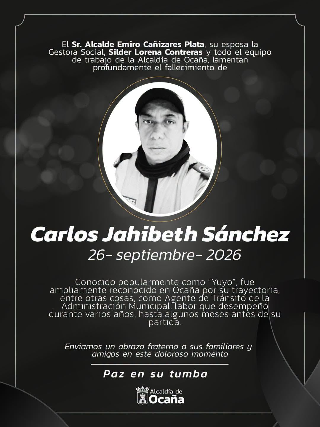 La Alcaldía de Ocaña lamentó el fallecimiento de Carlos Jahibeth Sánchez y expresó solidaridad con sus familiares y amigos. - crédito Alcaldía de Ocaña