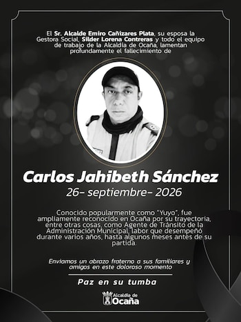 La Alcaldía de Ocaña lamentó el fallecimiento de Carlos Jahibeth Sánchez y expresó solidaridad con sus familiares y amigos. - crédito Alcaldía de Ocaña