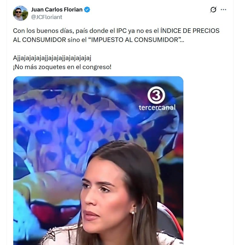El activista Juan Carlos Florián también reaccionó al error de Carrascal, donde utilizó la ironía para referirse a la confusión entre el IPC y un supuesto impuesto - crédito @JCFloriant/X