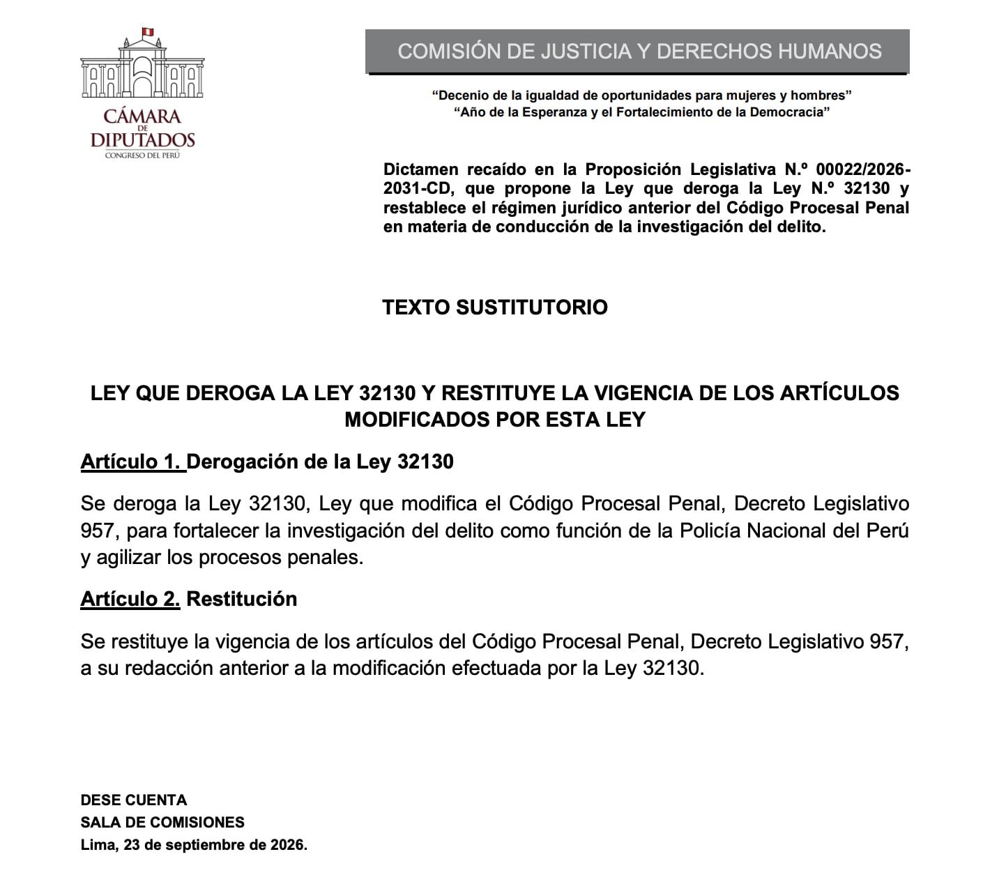 Un documento de la Comisión de Justicia de la Cámara de Diputados de Perú presenta el texto sustitutorio para derogar la Ley 32130 sobre la investigación policial.