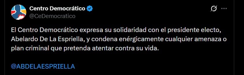 El expresidente y su partido manifestaron su apoyo al presidente electo después de conocerse un presunto plan para atentar contra su vida - crédito @CeDemocratico / X