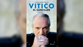 Víctor Bereciartúa: "Vitico. El Canciller.