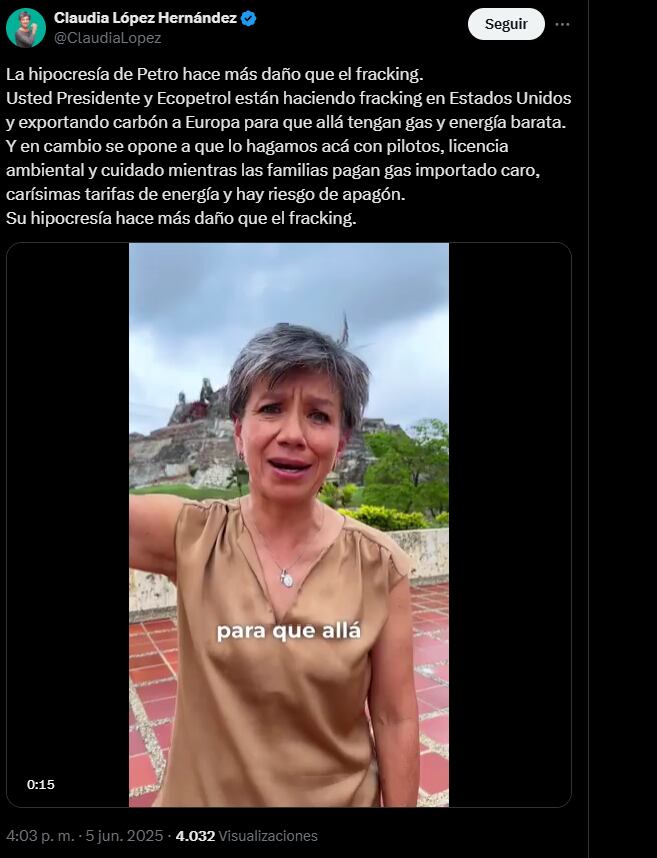 La precandidata sostuvo que el jefe de Estado y Ecopetrol apoyan este tipo de prácticas en Estados Unidos - crédito @ClaudiaLopez/X