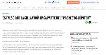 Delcaraciones de La Silla Vacia en las que defiende su independencia periodistica - crédito Captura de pantalla La Silla Vacia