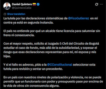 Daniel Quintero pidió a la Corte Constitucional revisar su tutela y amparar los derechos que, según él, le fueron vulnerados por Federico Gutiérrez - crédito @QuinteroCalle/X