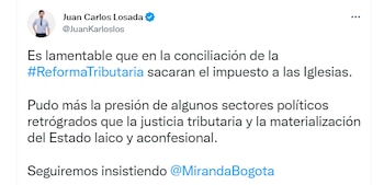 A través de un trino, el representante Juan Carlos Losada cuestionó el hundimiento del artículo que pretendía ponerle impuesto a las iglesias.
FOTO: vía Twitter (@JuanKarloslos)