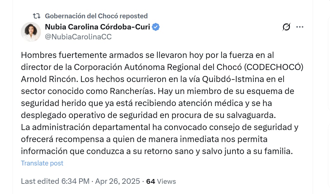 La gobernadora Nubia Carolina Córdoba informó sobre la convocatoria de un consejo de seguridad para hallar al director de Codechocó - crédito @NubiaCarolinaCC/X