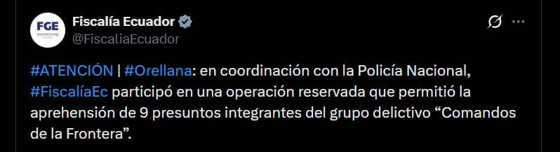 La Fiscalía General de Ecuador informó que el procedimiento se realizó junto con la Policía Nacional y contó con apoyo de las Fuerzas Armadas - crédito @FiscaliaEcuador/X