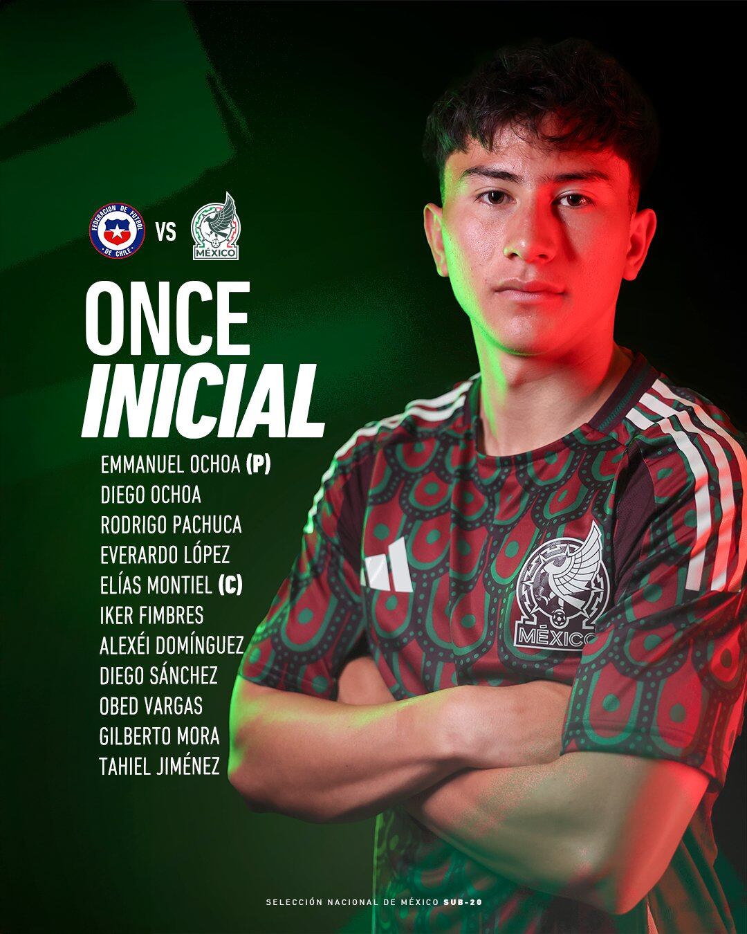Once inicial del Tri juvenil frente a Chile en el Mundial Sub-20. Emmanuel Ochoa bajo los tres palos y Elías Montiel liderando como capitán. Imagen cuenta de X @miseleccionsubs