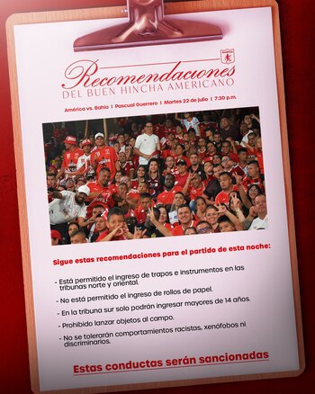 Estas son las recomendaciones para el encuentro ante Bahía para toda la hinchada que vaya al estadio - crédito @AmericadeCali / X