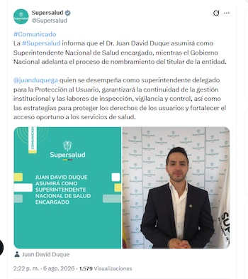 La Superintendencia de Salud informó que Juan David Duque continuará con la ejecución de estrategias para proteger los derechos de los usuarios - crédito @Supersalud/X