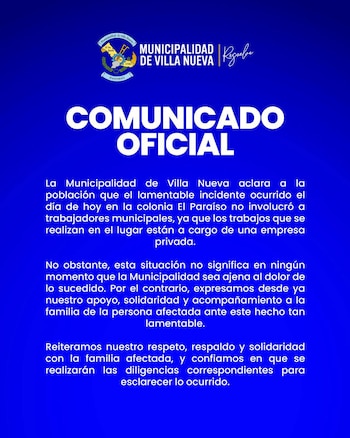 La Municipalidad de Villa Nueva indicó que la ejecución del proyecto estaba a cargo de una empresa privada, sin involucramiento de empleados municipales. (Cortesía: Municipalidad de Villa Nueva)