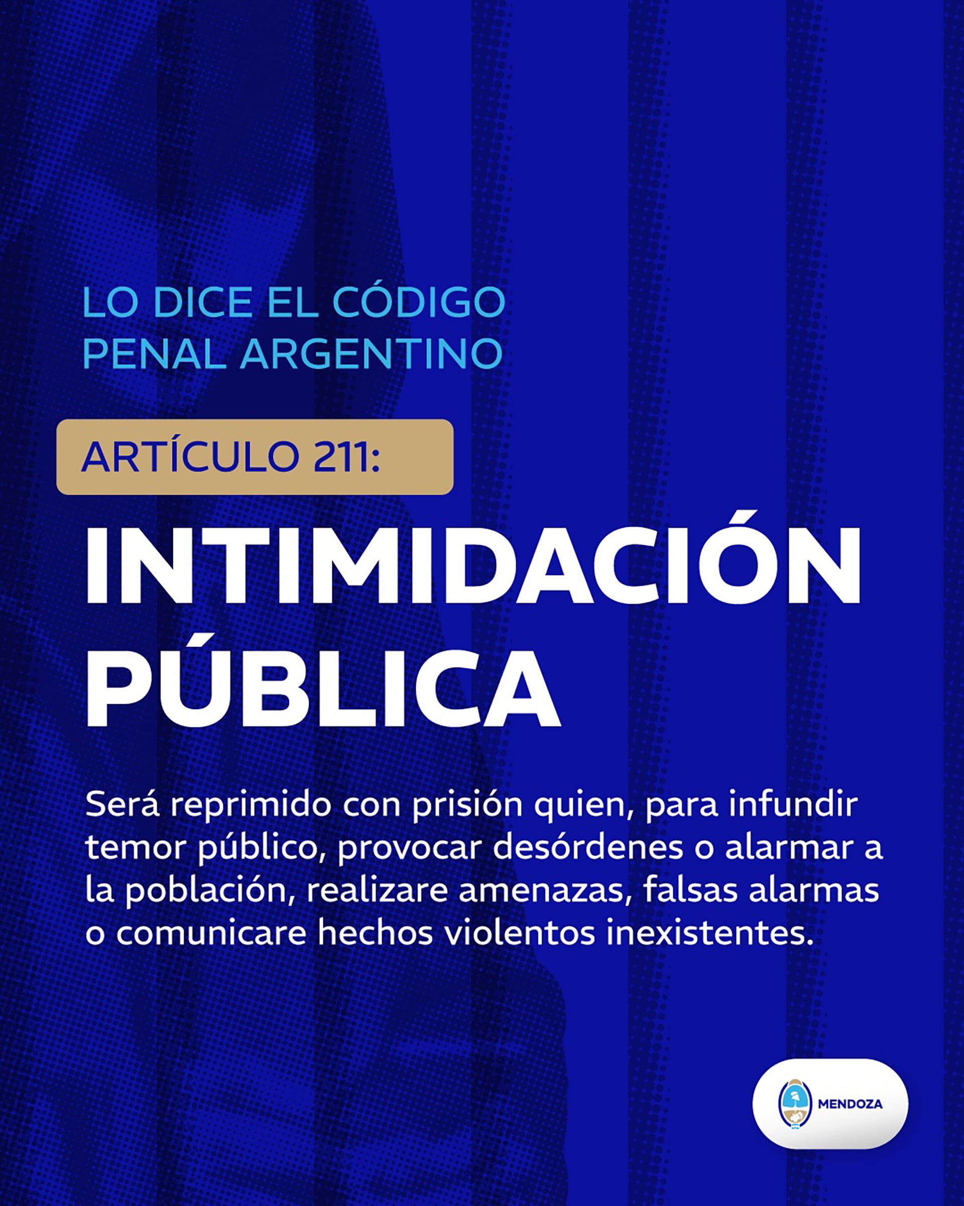 El gráfico detalla el Artículo 211 del Código Penal Argentino, definiendo la intimidación pública y las sanciones para quienes la ejerzan.