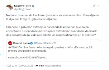 El presidente Gustavo Petro señaló a Eva Ferrer de mentir, tras no presentar pruebas ante la Fiscalía sobre denuncias que vinculan a la ex primera dama Verónica Alcocer - crédito @petrogustavo/X