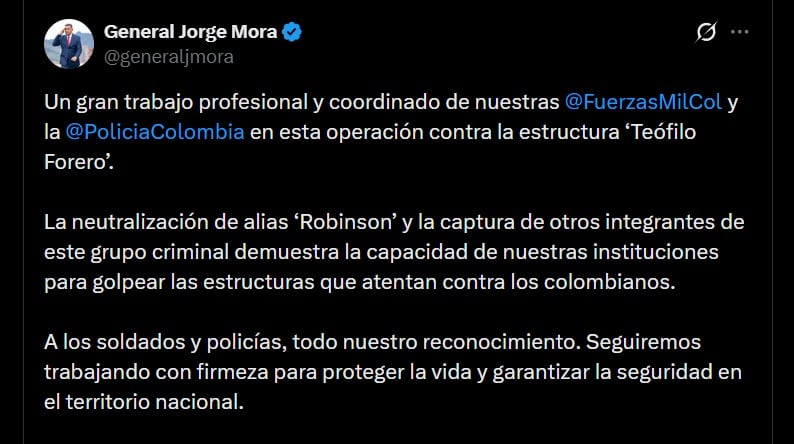 El ministro de Defensa, Jorge Mora, resaltó la labor coordinada entre las Fuerzas Militares y la Policía Nacional - crédito @generaljmora / X