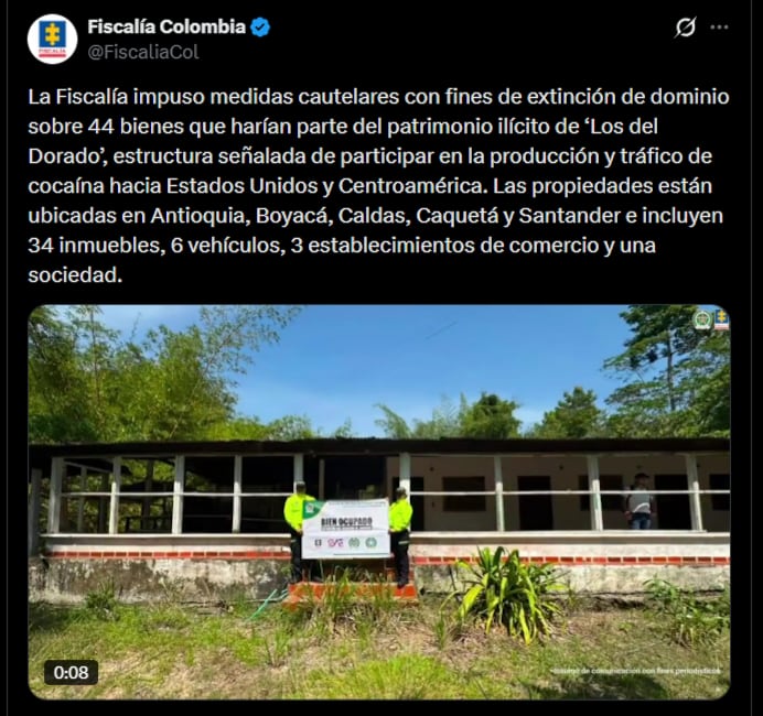 La Fiscalía impuso sobre los bienes medidas de suspensión del poder dispositivo, embargo, secuestro y toma de posesión - crédito @FiscaliaCol/X