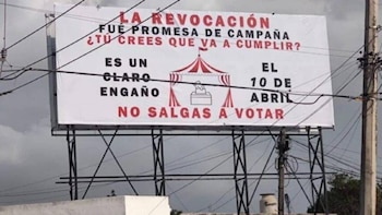 „Let it go“: Die Propaganda gegen AMLO und der Widerruf des Mandats, die in einigen Staaten erschienen