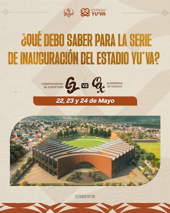 La inauguración del Estadio Yu’Va sigue programada pese al ambiente de protesta, con el partido entre Guerreros de Oaxaca y Conspiradores de Querétaro en la Liga Mexicana de Beisbol. (X/ @estadioyuva)