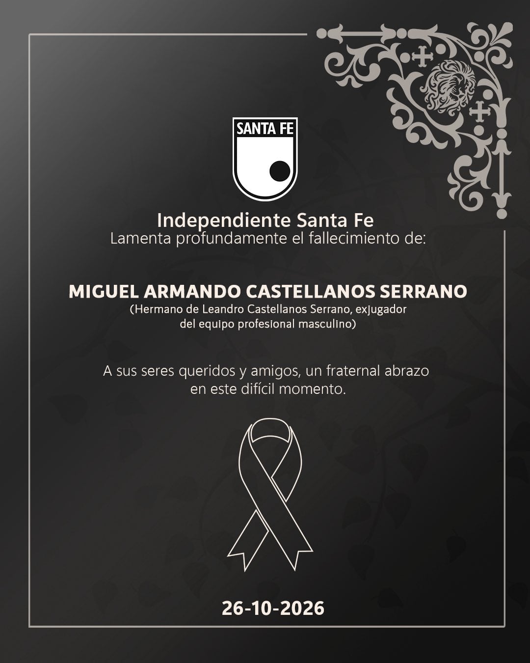 Independiente Santa Fe también expresó sus condolencias por el fallecimiento de Miguel Castellanos Serrano, hermano del exjugador Leandro Castellanos - crédito @SantaFe/X