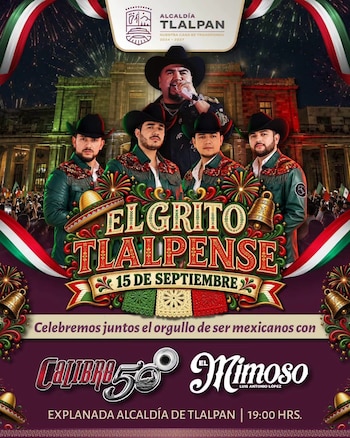 Cartel promocional con músicos vestidos con sombrero norteño, el texto El Grito Tlalpense y los nombres de las agrupaciones Calibre 50 y El Mimoso