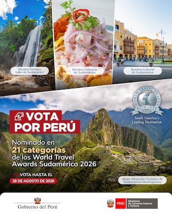 Afiche promocional de Perú con Machu Picchu, una cascada, un plato de ceviche, una plaza con edificios coloniales y textos sobre los World Travel Awards