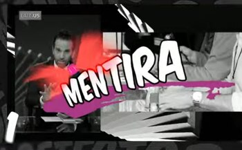 Sección Detector de Mentiras, fake