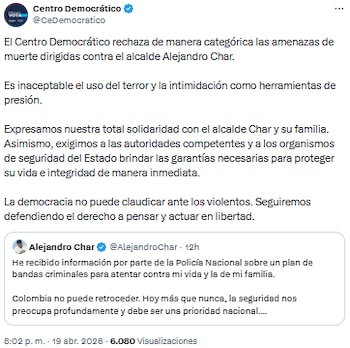 Centro Democrático expresó solidaridad con Alejandro Char tras intimidaciones - crédito @CeDemocratico/X