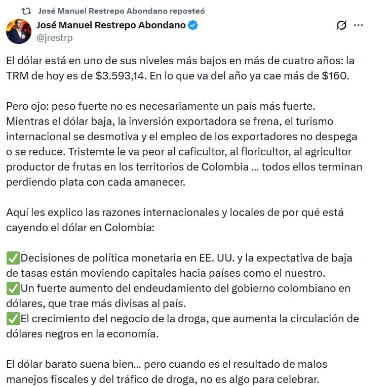 José Manuel Restrepo, exministro de Hacienda, dijo que el dólar barato es resultado de malos manejos fiscales - crédito @Jrestrp/X
