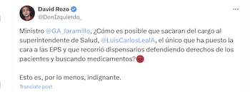 El contratista de Rtvc David Rozo criticó la salida de Luis Carlos Leal de la Superintendencia Nacional de Salud - crédito @DonIzquierdo_/X