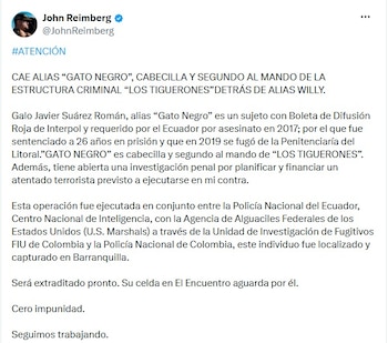 El ministro de Defensa de Ecuador, John Reimberg, confirmó que la operación fue resultado de un trabajo coordinado entre instituciones de los tres países - crédito @JohnReimberg/X