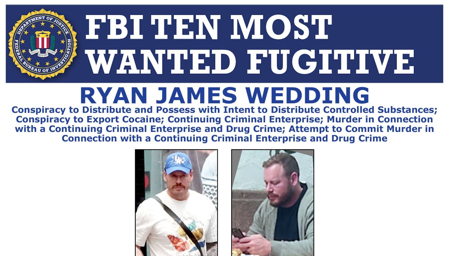 Ryan James Wedding está incluido entre los Diez Fugitivos Más Buscados del FBI