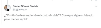 Publicación de Daniel Gómez Gaviria, vicepresidente del Consejo Privado de Competitividad - crédito @DGomezCo/X