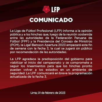 Comunicado de la Liga 1 tras confirmación de inicio del torneo este fin de semana.
