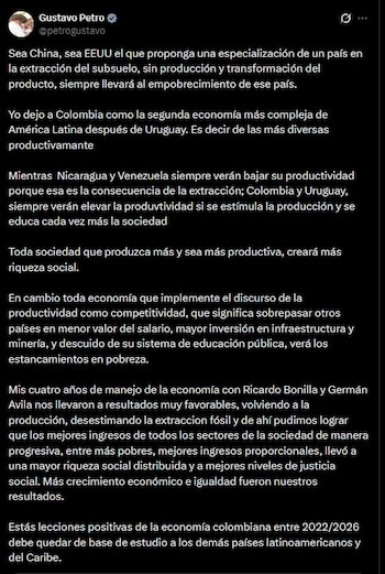 Gustavo Petro cuestionó el modelo económico basado en la extracción de materias primas y aseguró que Colombia avanzó hacia una economía más diversificada durante su administración - crédito Gustavo Petro/X
