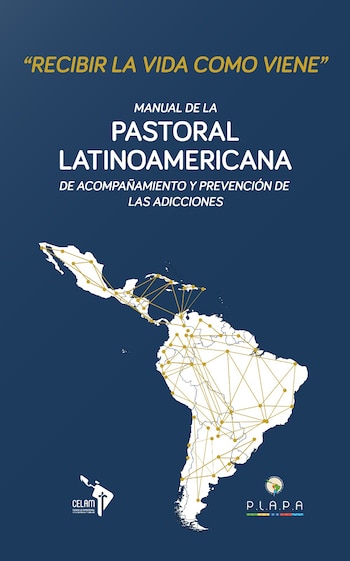 Pastoral Latinoamericana - Prevención de Adicciones - Encuentro Vaticano