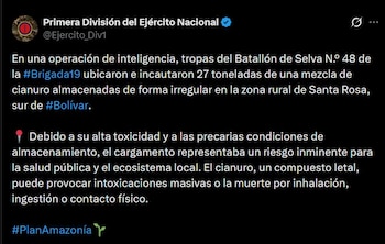 Las autoridades advierten que el cianuro decomisado representa un grave riesgo para la salud pública y el medioambiente en Bolívar - crédito @Ejercito_Div1 / X