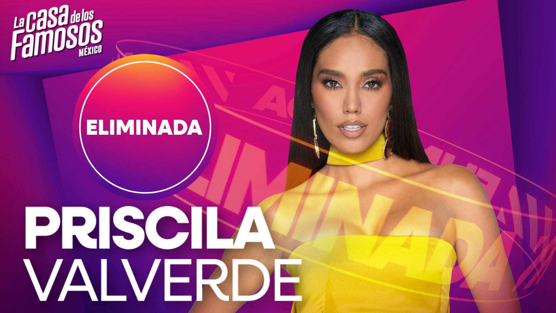 Priscila Valverde fue la cuarta eliminada del reality. (La Casa de los Famosos México)