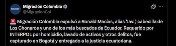 Migración Colombia expulsó a Ecuador a Ronald Javier Macías Villamar, alias Javi, cabecilla de Los Choneros y uno de los más buscados por la justicia ecuatoriana - crédito @MigracionCol / X
