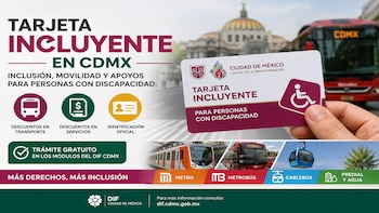 Tarjeta Incluyente en CDMX: cómo tramitarla, requisitos y beneficios en transporte y servicios
