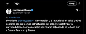 Juan Manuel Galán cuestionó la