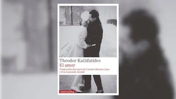 Cubierta de 'El amor', de Theodor Kallifatides