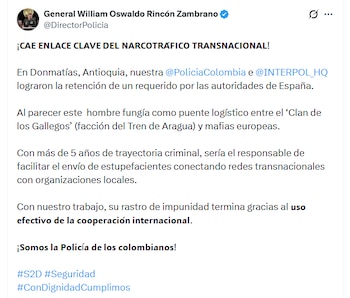 El general William Rincón sostuvo que el sujeto era requerido por la justicia de España - crédito @DirectorPolicía/X