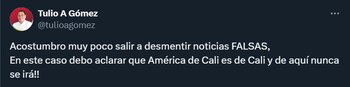 Tulio Gómez desmintió la información