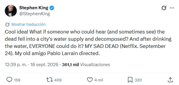 El autor de terror Stephen King destacó la premisa de Mis muertos tristes y la calificó como una “idea genial” en su publicación sobre la ficción argentina