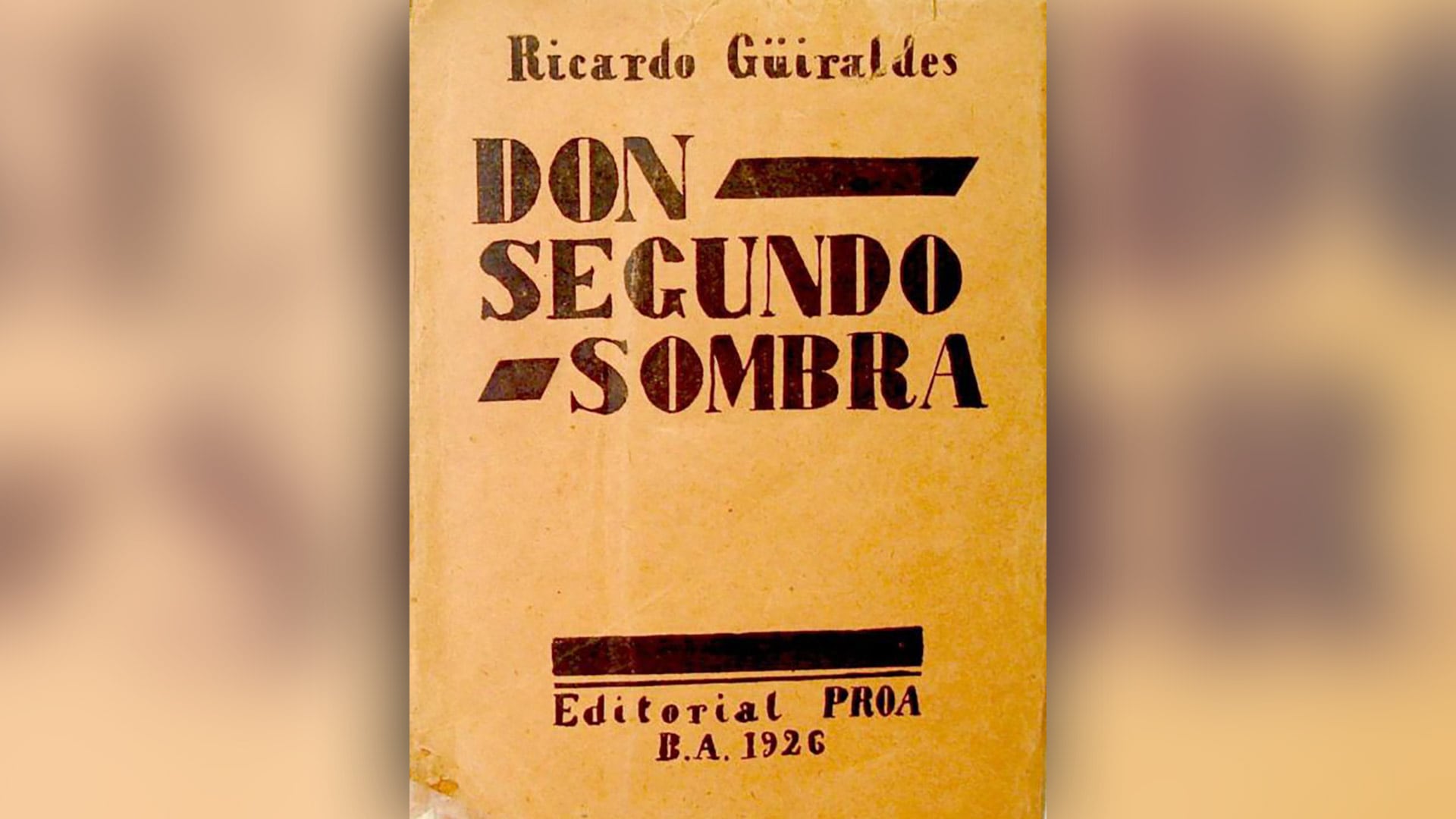 Don Segundo Sombra se publicó en 1926.