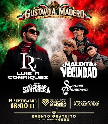 Cartel promocional con fotos de Luis R Conriquez y Maldita Vecindad sobre un fondo con colores patrios, textos informativos y logotipos