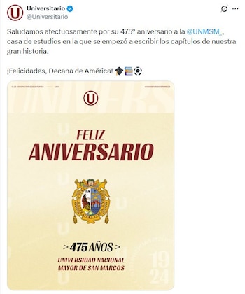 Captura de pantalla de un tuit de Universitario felicitando a la UNMSM por sus 475 años. La imagen muestra 'FELIZ ANIVERSARIO', '475 AÑOS' y el escudo de la UNMSM