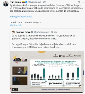 El expresidente entre 2018 y 2022 respondió al primer mandatario luego de que informara que se pagó la totalidad de dicha deuda - crédito @IvanDuque/X